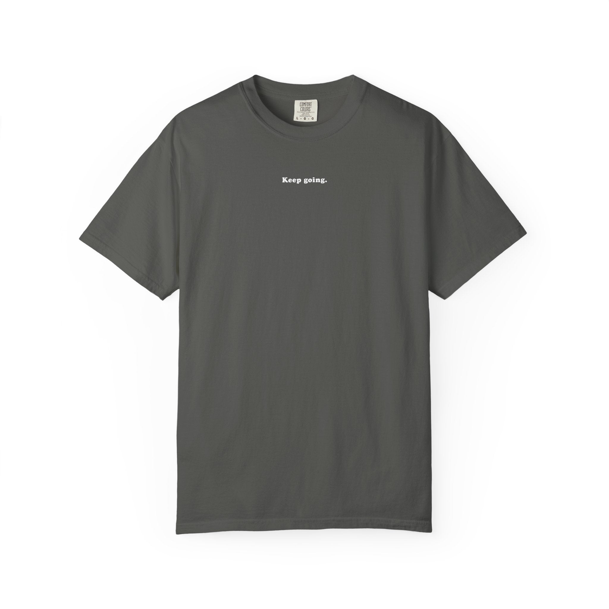 Keep Going T-Shirt