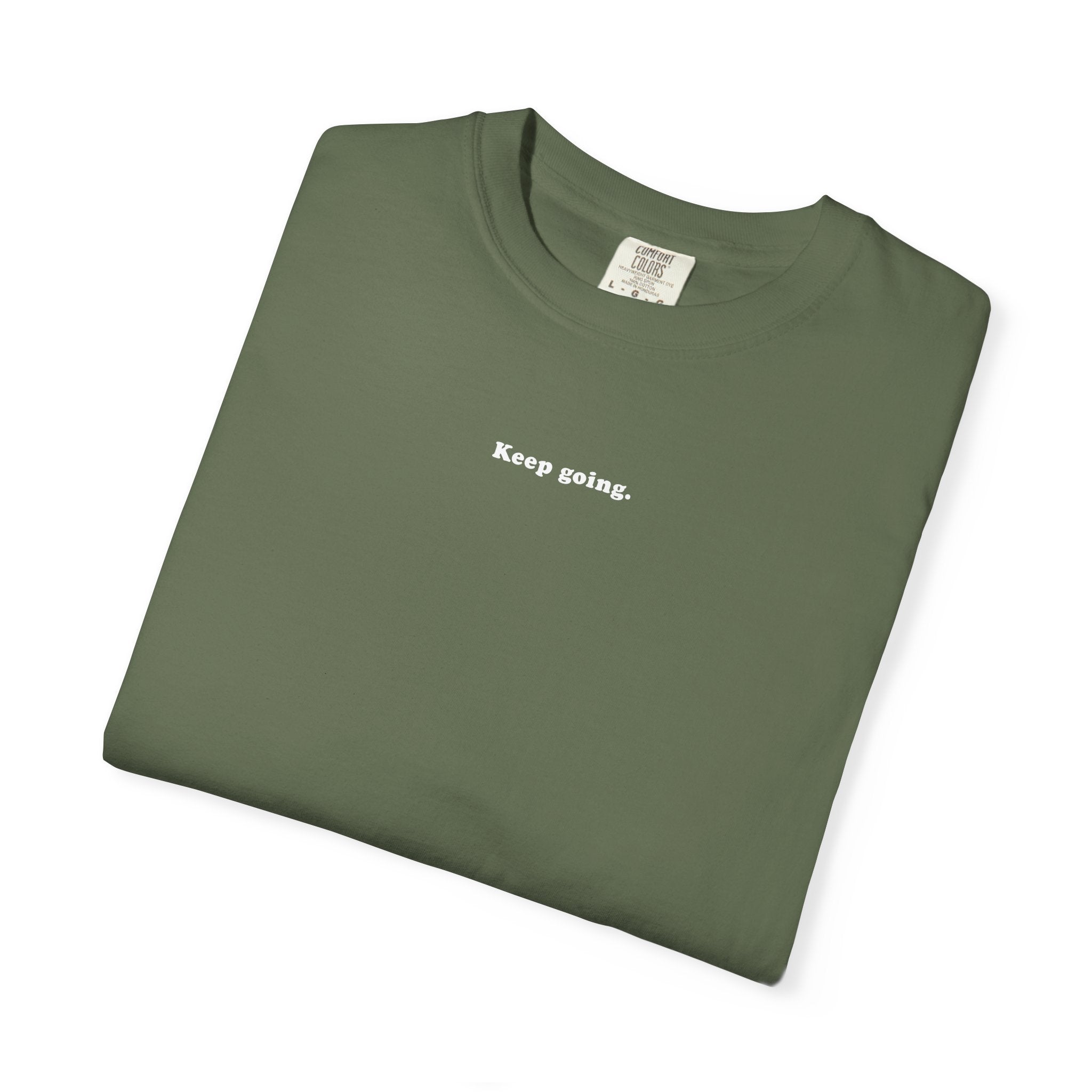 Keep Going T-Shirt