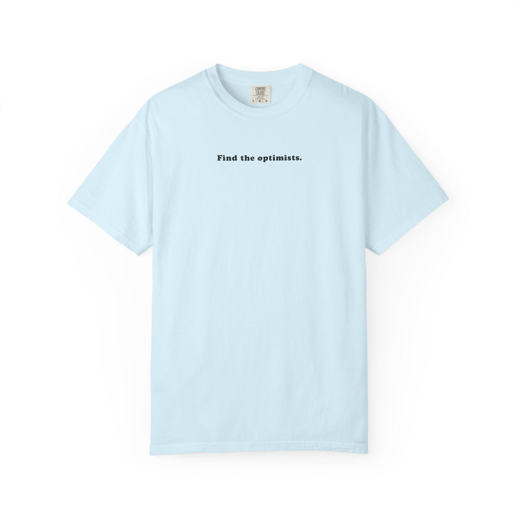 The Optimists T-Shirt